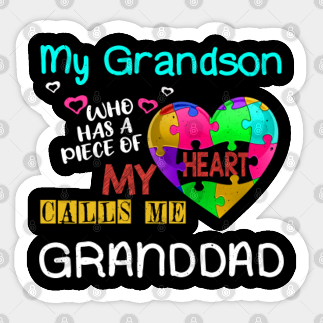 Grandson Puzzle Granddad Special Autism Awareness Autism Sticker